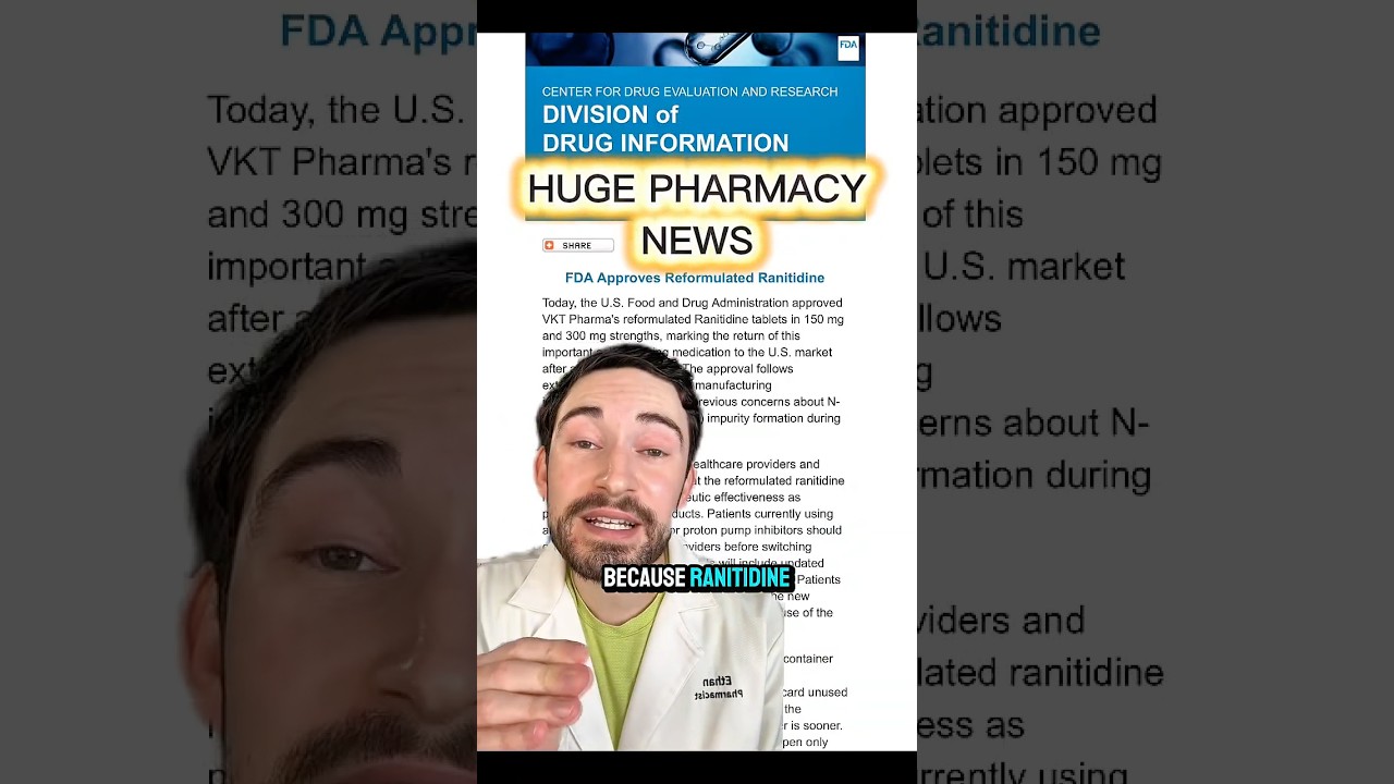 Ranitidine Is BACK: FDA Approves New Reformulated Version &mdash; What Patients Need to Know #heartburn