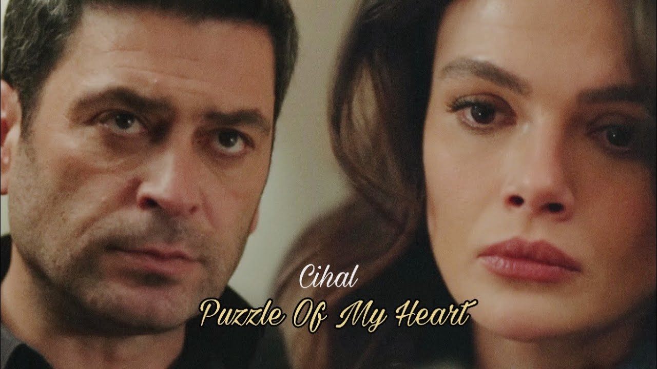 Cihan ve Alya | Puzzle of My Heart