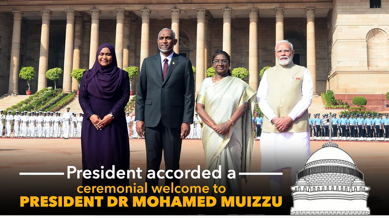 President Droupadi Murmu accorded a ceremonial welcome to President Dr Mohamed Muizzu of Maldives