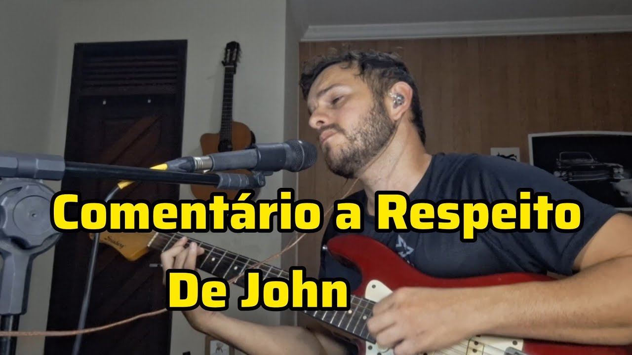 Comentário a Respeito de John - Belchior (Rafael Azevedo - Cover)
