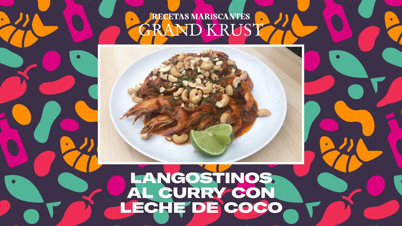 Langostinos al curry con leche de coco #RecetasFusi&oacute;n #GrandKrust