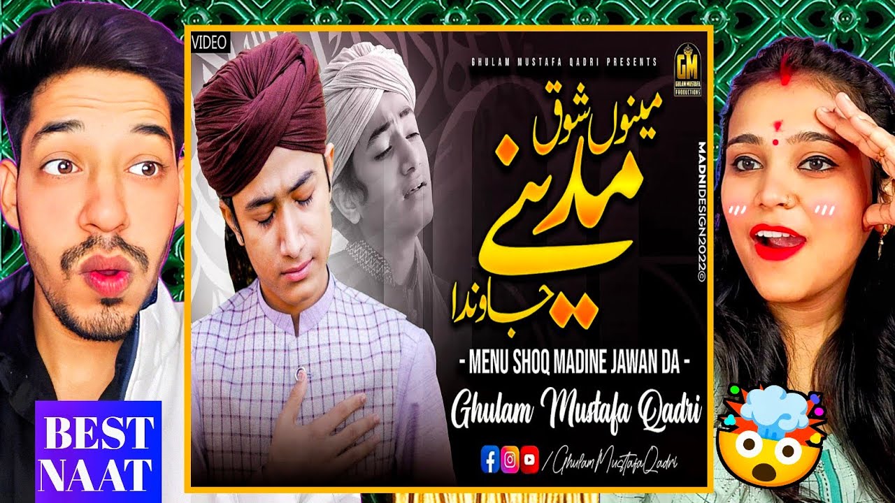 Menu Shoq Madine Jawan Da - Ghulam Mustafa Qadri - Official video ‎@Tadkareaction 
