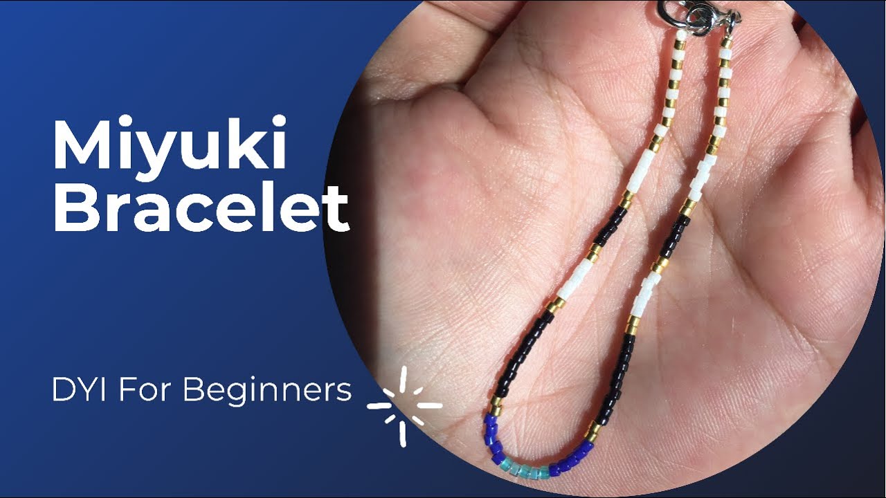 HOBBY: DIY MIYUKI BRACELET#1