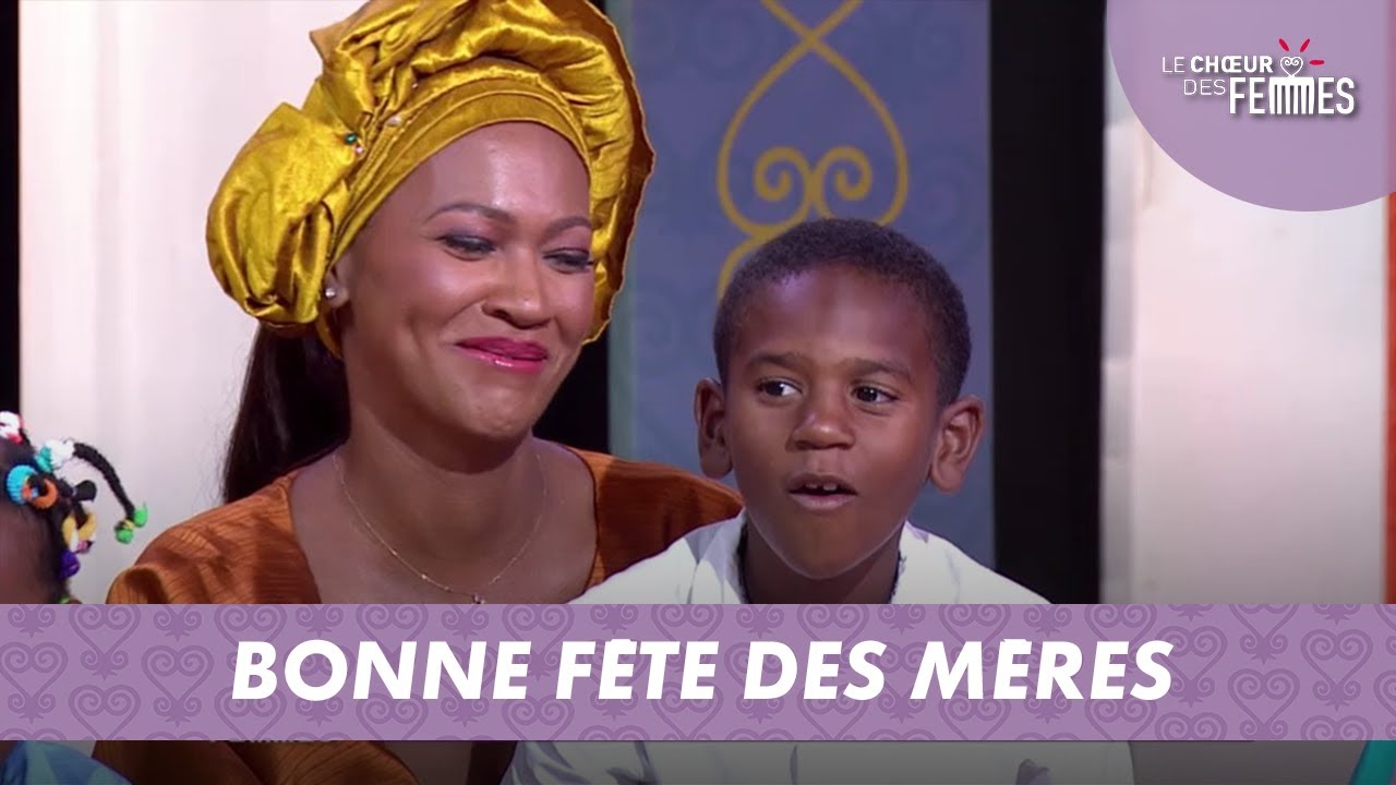 Chroniqueuses et mamans – LE CHŒUR DES FEMMES (27/05/22)