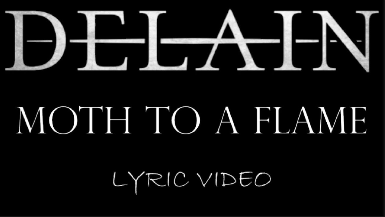 Delain - Moth To A Flame - 2023 - Lyric Video