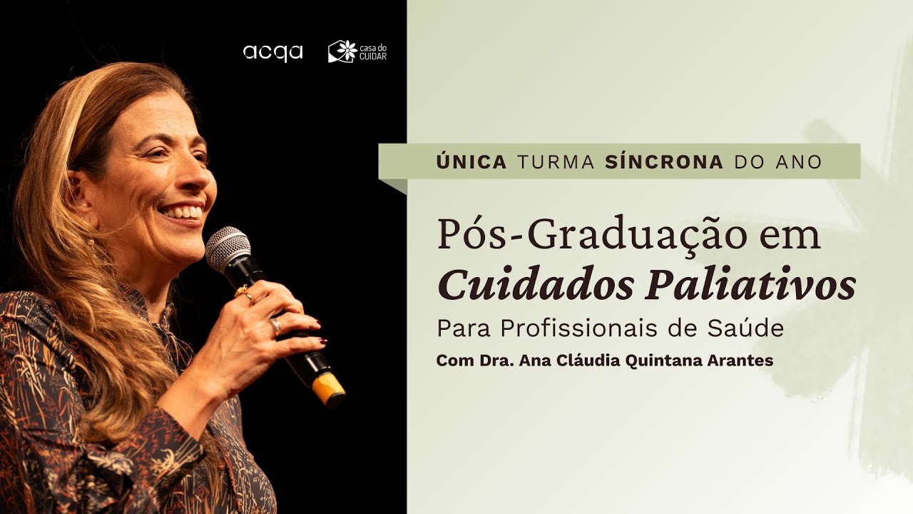 Pós Graduação em Cuidados Paliativos 2026 - Casa do Cuidar