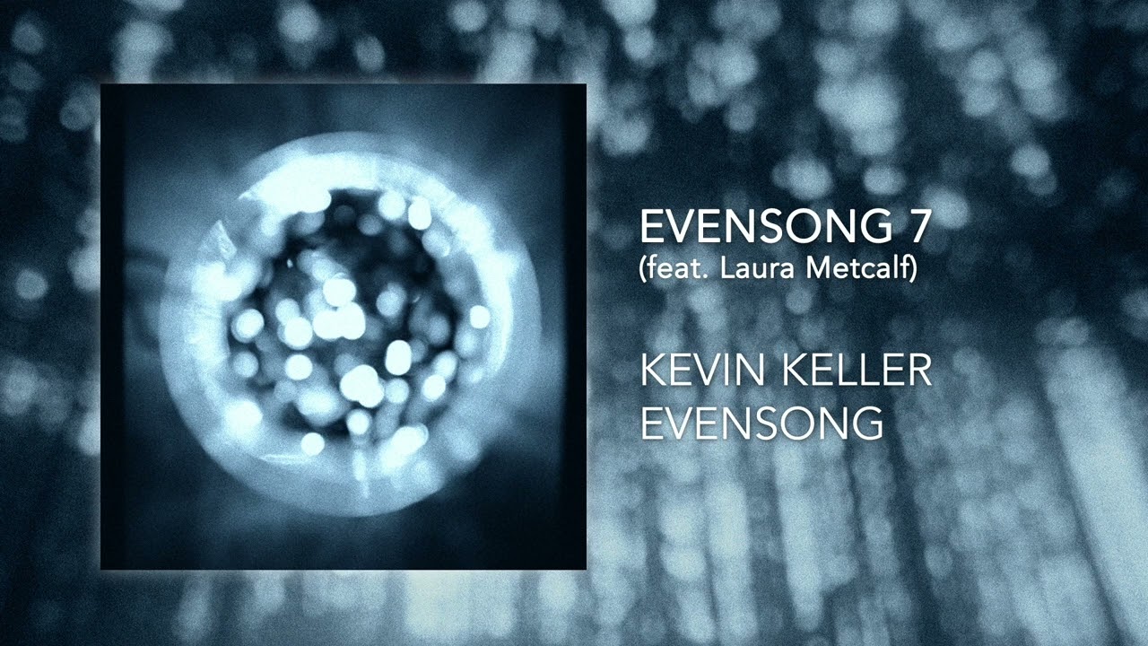 Evensong 7