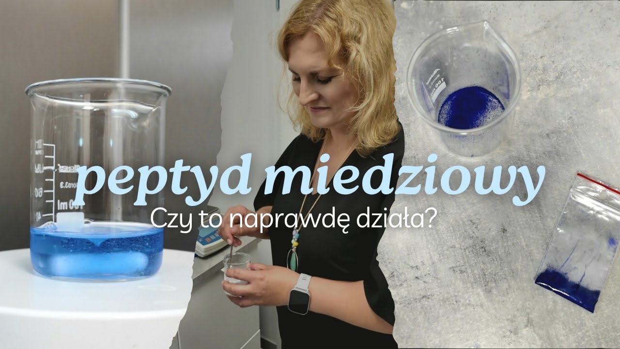 PEPTYDY MIEDZIOWE pod lupą 🔬 EKSPERTKA odpowiada na najczęstsze pytania!