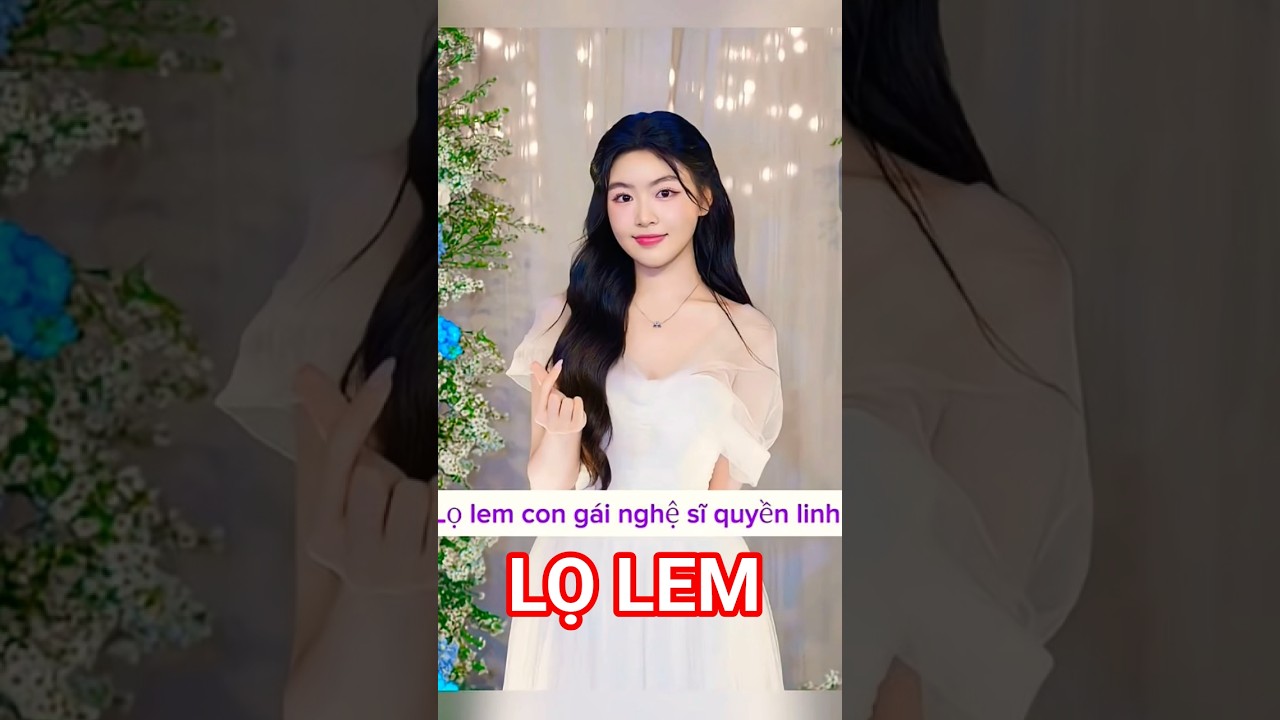 Lọ Lem Con Gái MC Quyền Linh