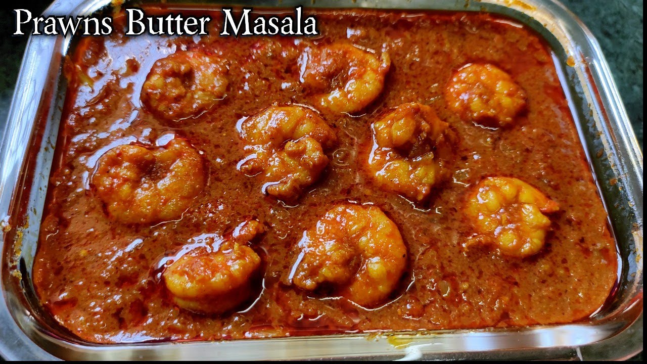 Prawns Butter Masala Recipe/🦐प्रॉन्स की ऐसी धमाकेदार रेसिपी,देखते ही बनाने की तैयारी करोगे✌️😋
