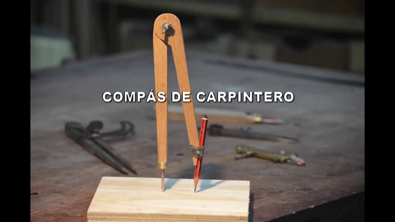 Como Hacer un Compás de Carpintero  #1/ 2