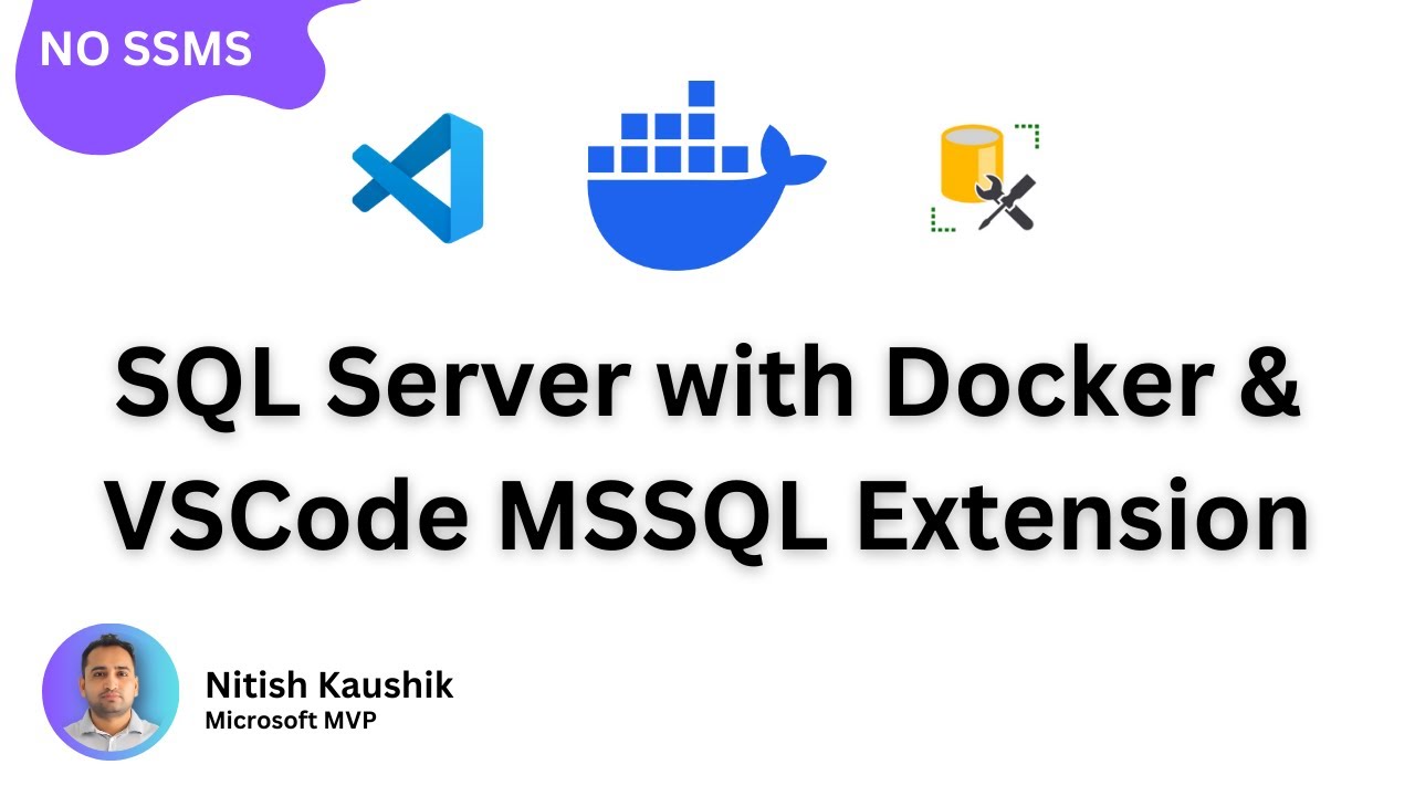 Запустите SQL Server в Docker! | Расширение VSCode для MSSQL на английском языке