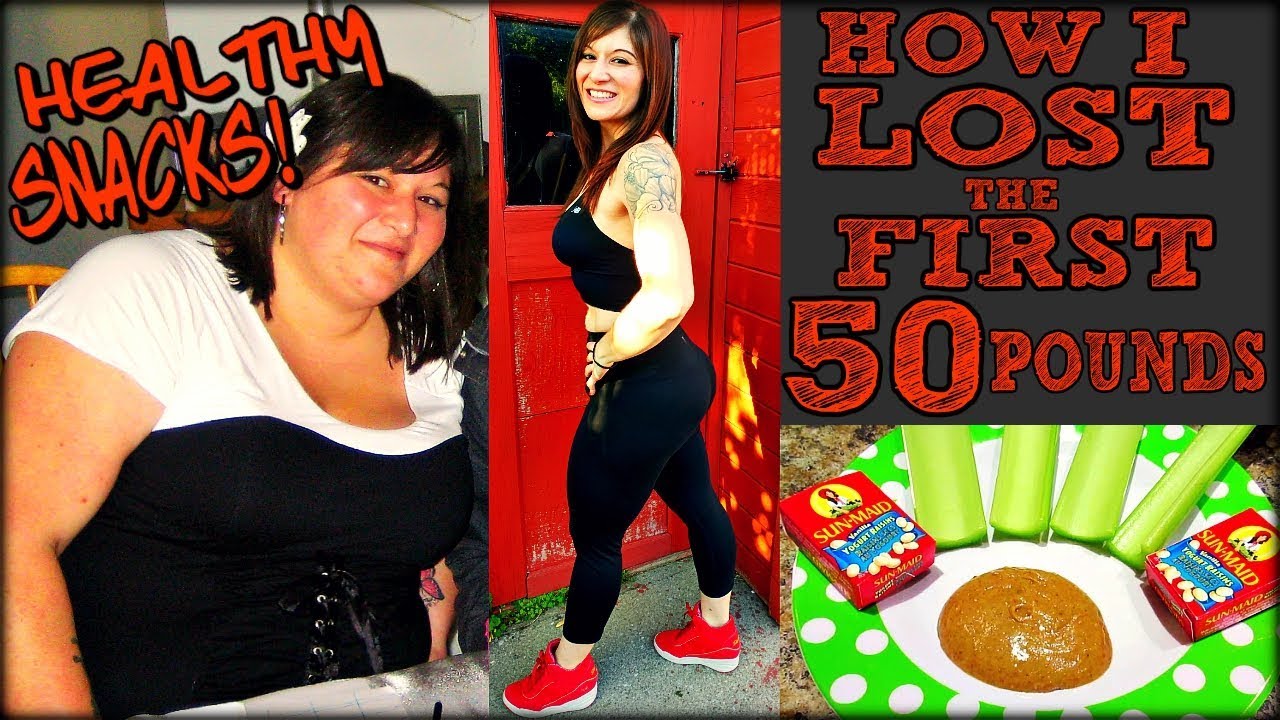 HOW I LOST THE FIRST 50 POUNDS: HEALTHY SNACKS PORTION CONTROL!!!
