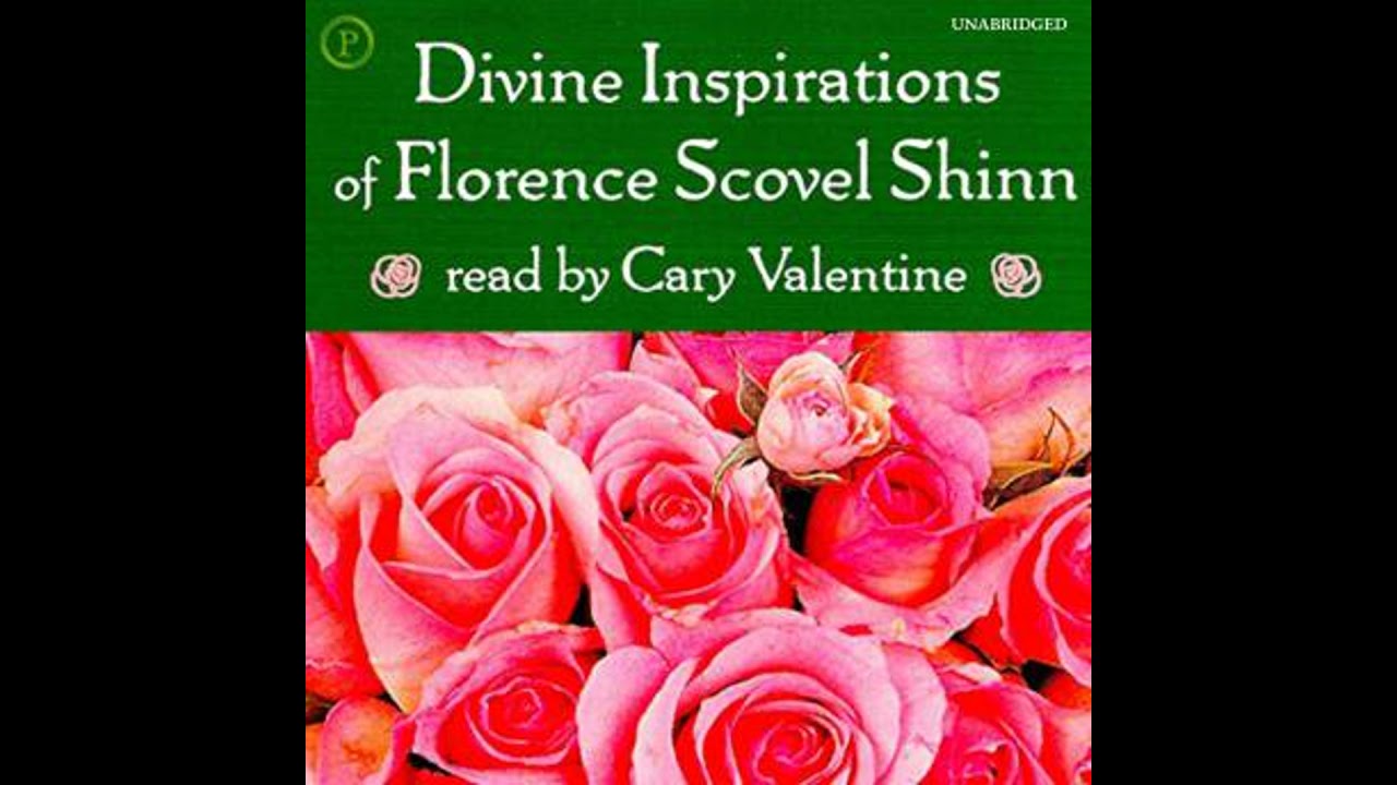Divine Inspirations of Florence Scovel Shinn - Florence Scovell Shinn