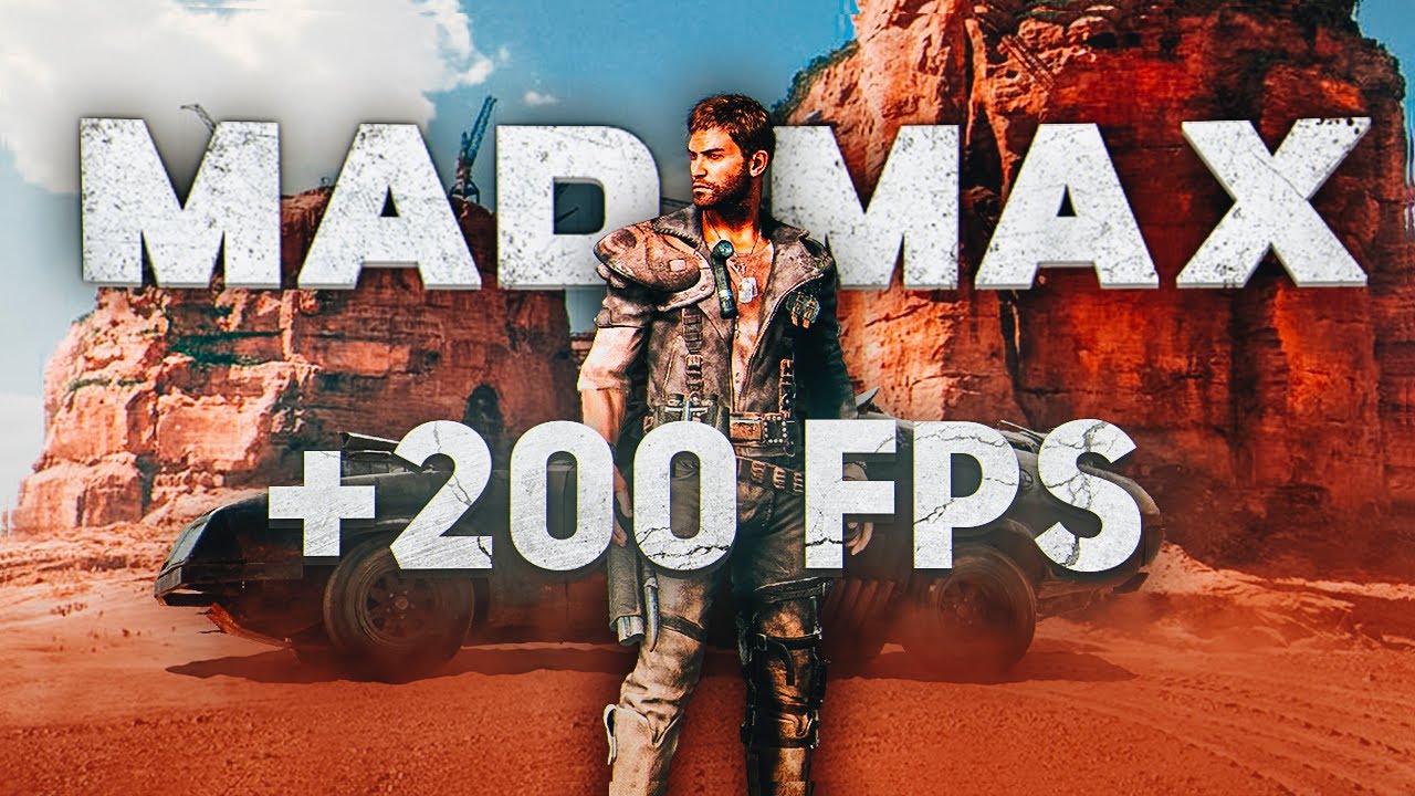 Mad Max ОПТИМИЗАЦИЯ ДЛЯ СЛАБЫХ ПК