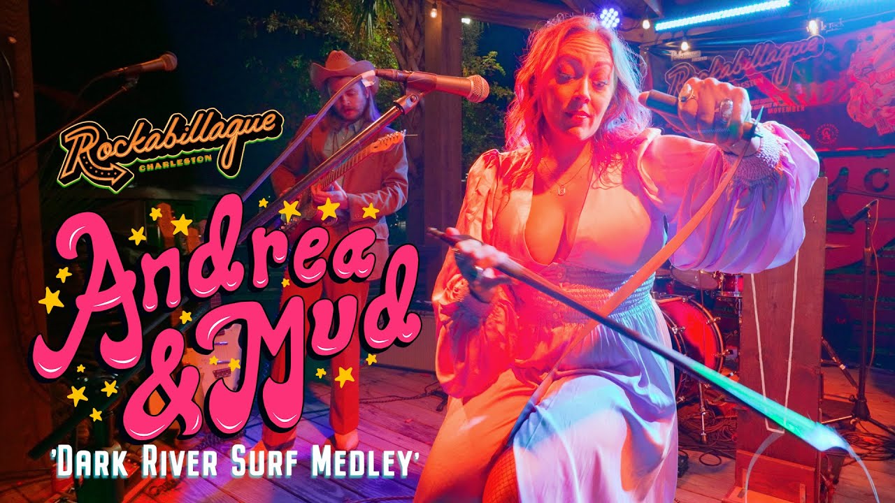 'Dark River Surf Medley' ANDREA & MUD (Rockabillaque, Charleston SC) BOPFLIX sessions