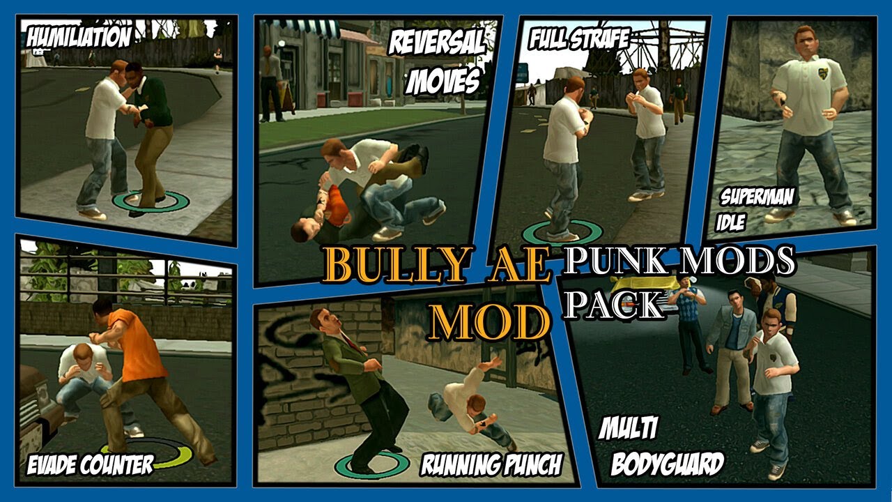 Bully AE - Punk Mods Pack