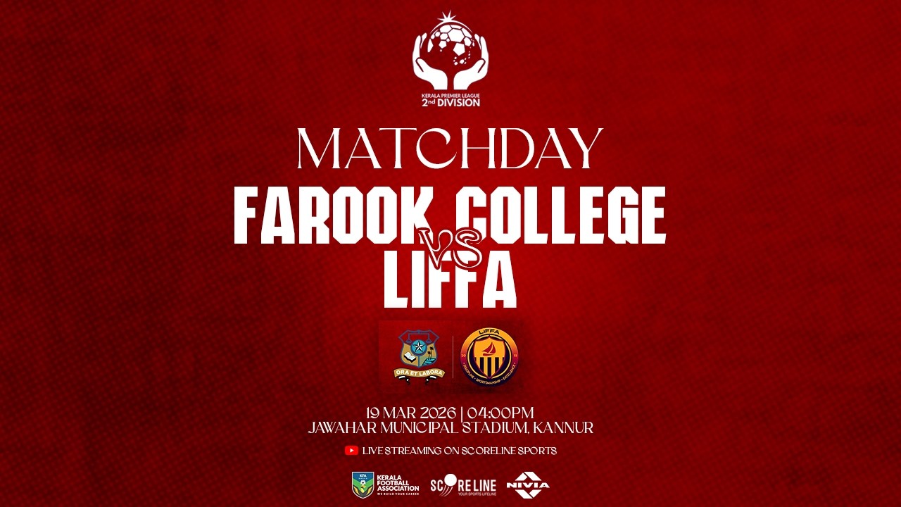 LIVE | Farook college vs Liffa | Kerala Premier League 2nd Division