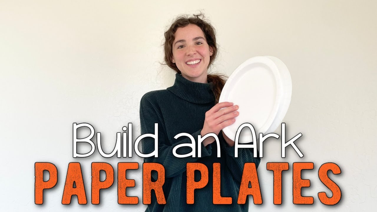 Build an Ark Paper Plates ~ Primary Singing Time Idea 