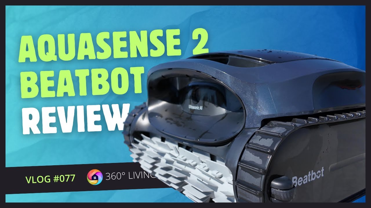 Vlog #077  ---  Pool reinigen leicht gemacht! Der Beatbot AquaSense 2 überzeugt im Test!