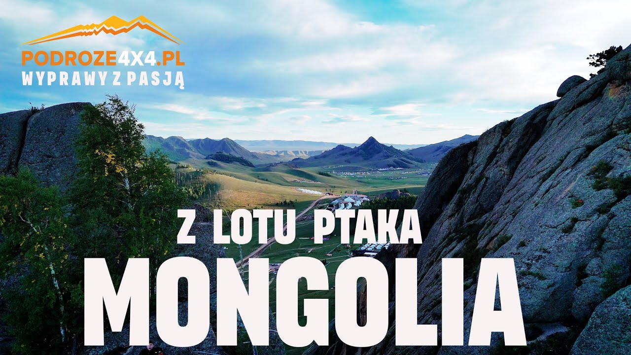 MONGOLIA Z LOTU PTAKA PODRÓŻE 4X4