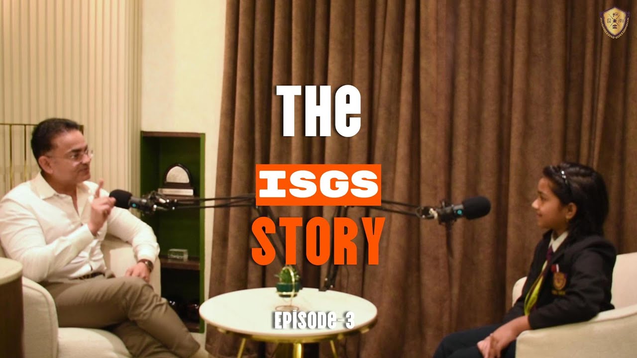 In Conversation: The Dream Behind ISGS | Podcast | Indo Scots Global School | Navi Mumbai