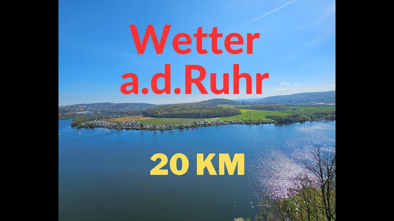Wetter an der Ruhr 20 Km, 30.04.2023