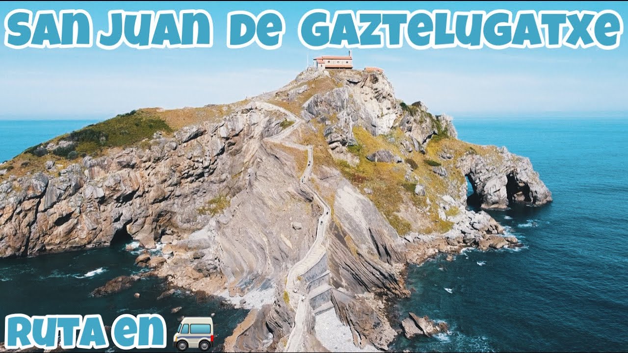 SAN JUAN DE GAZTELUGATXE en AUTOCARAVANA. Qué ver, donde dormir y dónde comer.