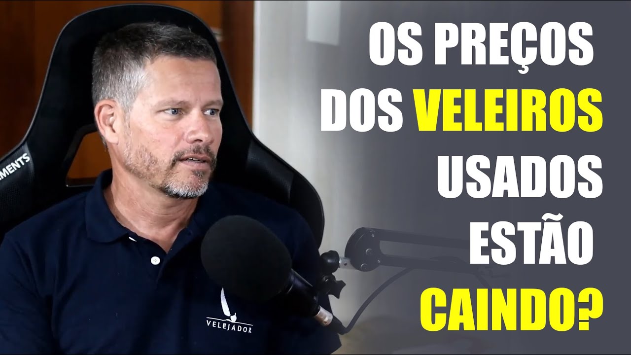 OS PRE&Ccedil;OS DOS VELEIROS USADOS EST&Atilde;O CAINDO? CORTE do Podcast NASCIDO NA BAHIA