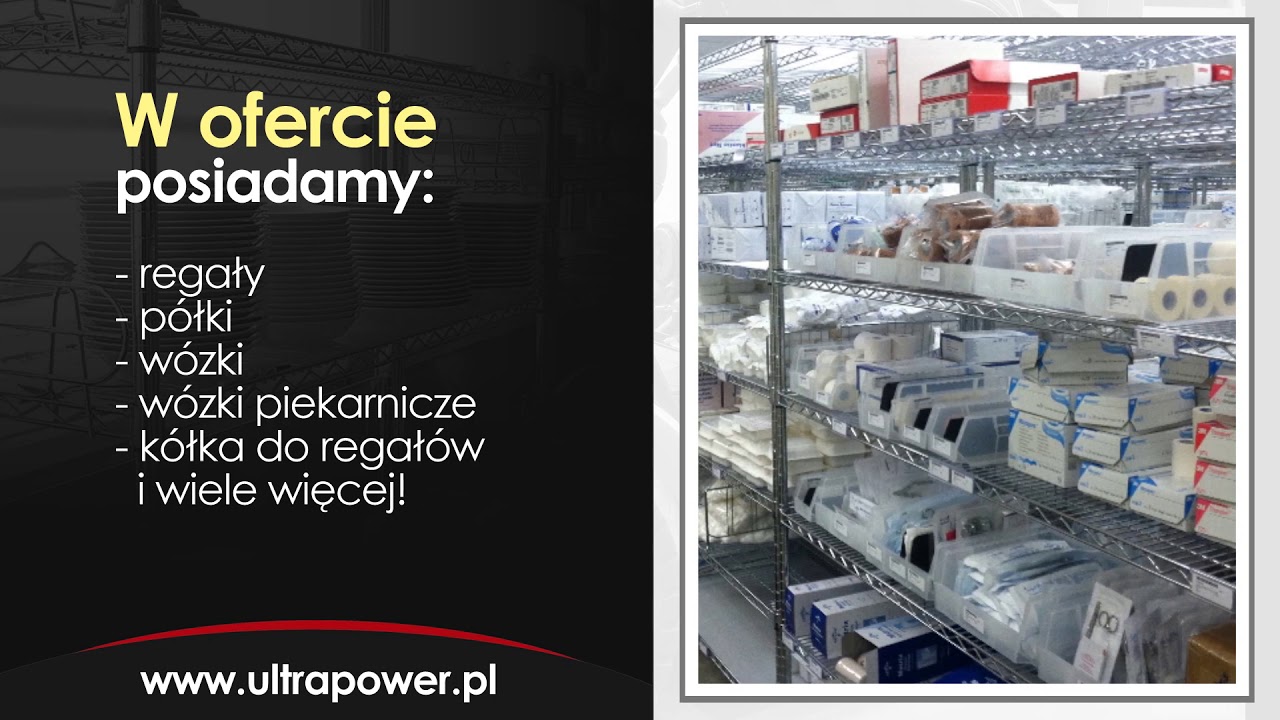 Regały stalowe Nowiny Wielkie Ultra Power Polska sp. z o.o.