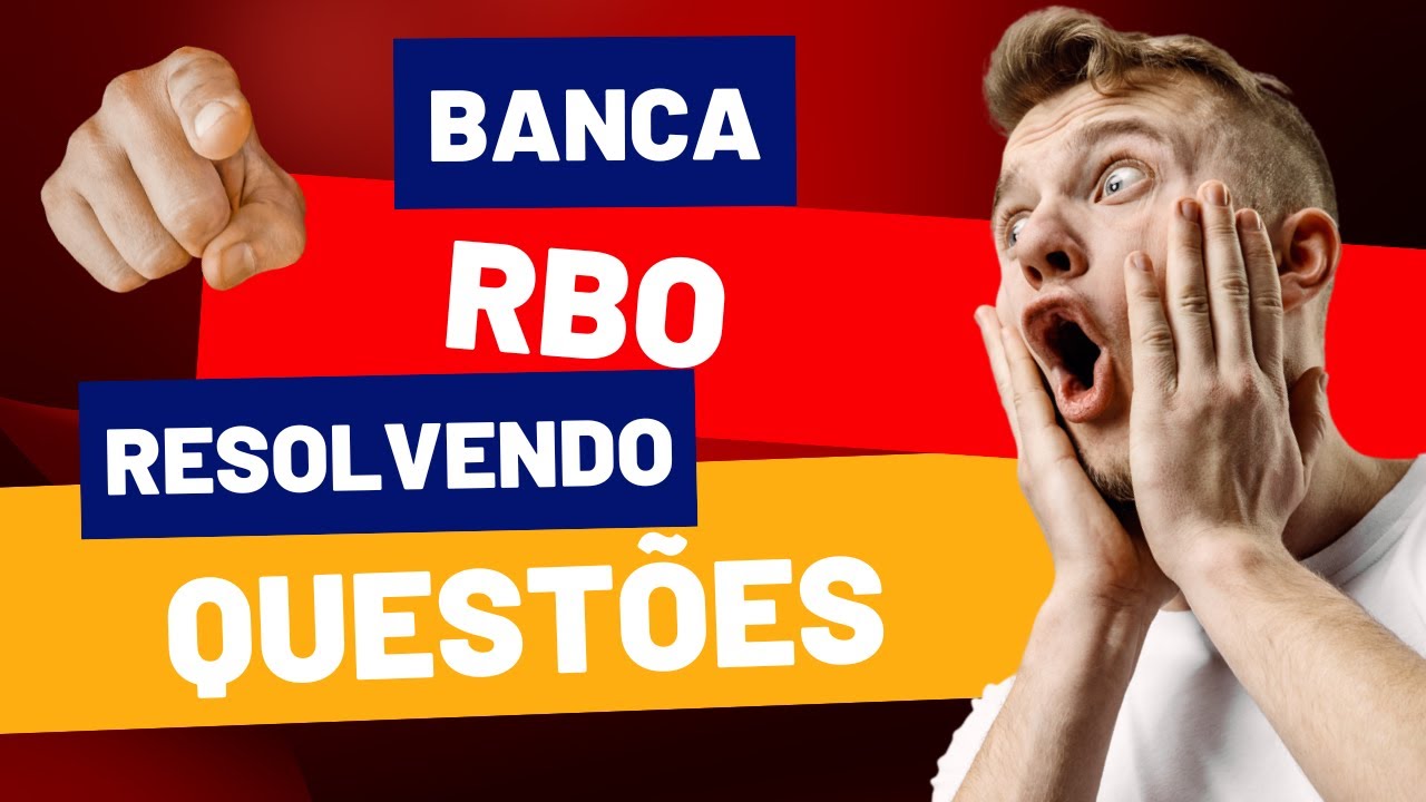 💥BANCA RBO - RESOLVENDO QUEST&Otilde;ES DE MATEM&Aacute;TICA B&Aacute;SICA - CONQUISTE A SUA APROVA&Ccedil;&Atilde;O EM CONCURSOS!