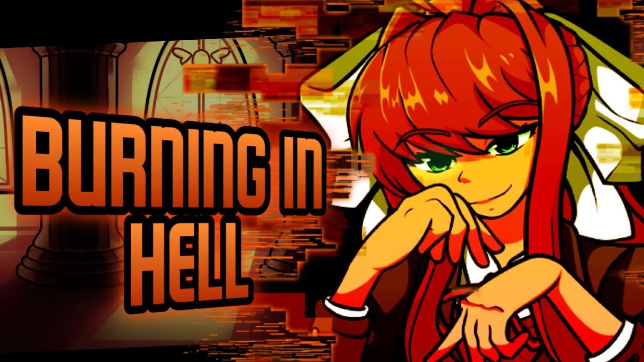🎤🎶BURNING IN HELL BUT MONIKA AND MC SING IT!!!🎤🎶 (+FLM)