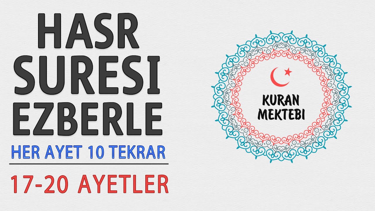 Haşr suresi ezberle 10 tekrar (17-20 ayetler)
