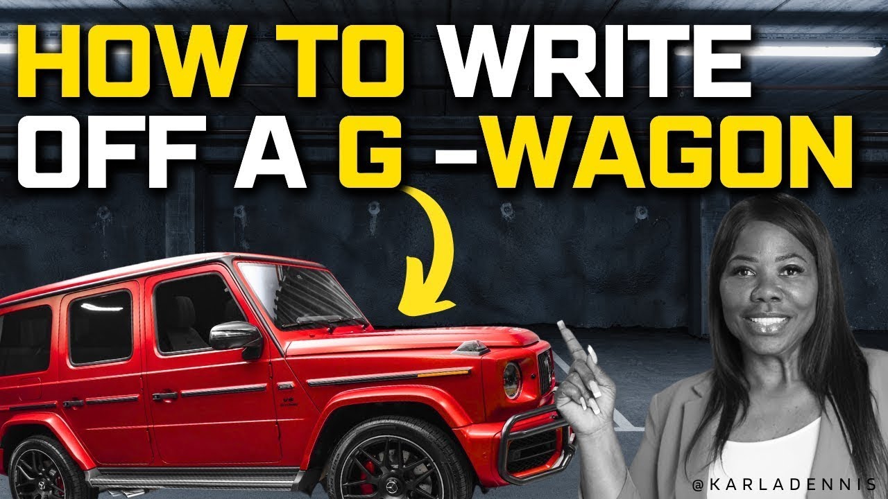 How To Write-Off A Vehicle In Your Business - G-Wagon #taxes