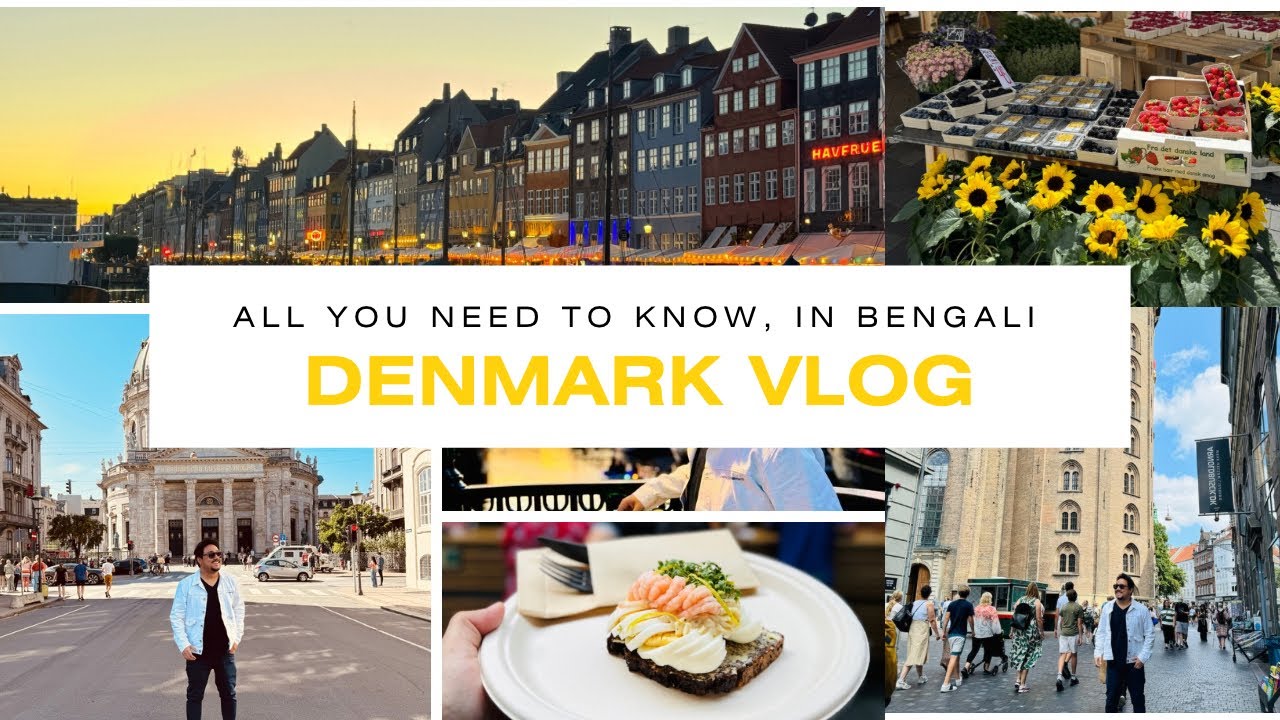 Copenhagen, Denmark 🇩🇰 What to Eat, How to Travel, Where to Visit? All things in Bengali