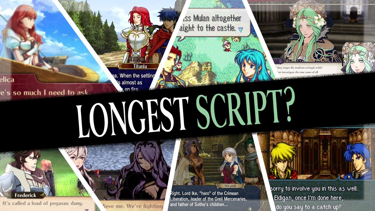 Which Fire Emblem Game Has The Longest Script? (FE1 - FE16)