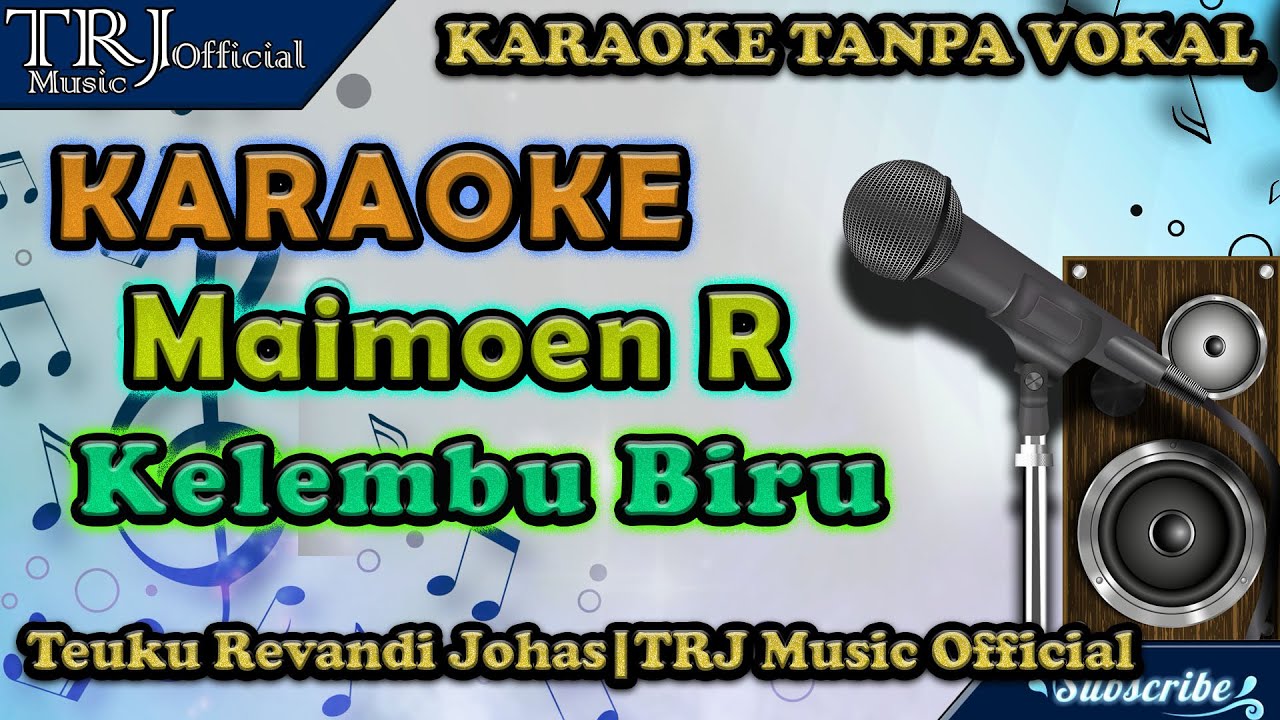 Karaoke Maimun - Keuleumbu Biru | Karaoke Tanpa Vokal Full Version