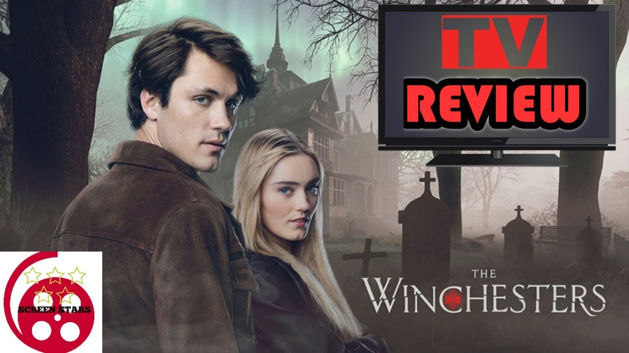 The Winchesters (2022) Pilot Episode Review