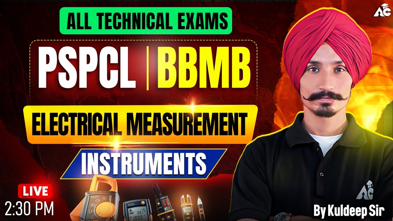 PSPCL/BBMB & ALL Technical Exams | Electrical Measurement Instruments By Kuldeep Sir