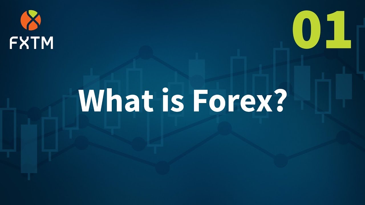 What is Forex? | FXTM Learn Forex in 60 Seconds