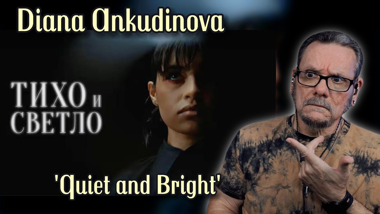 Diana Ankudinova | Quiet and Bright (OMV) | First Time Hearing.
