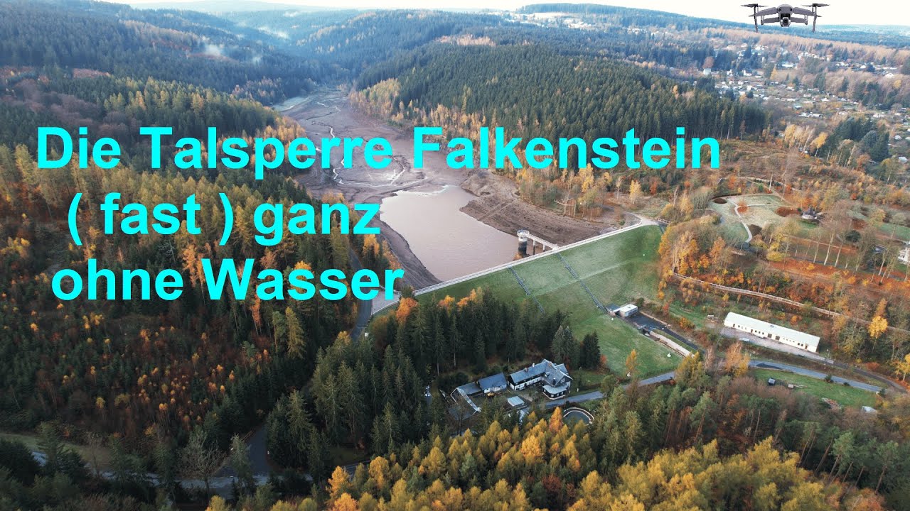 Talsperre Falkenstein auf Grund von Wartungsarbeiten ( fast ) ganz ohne Wasser