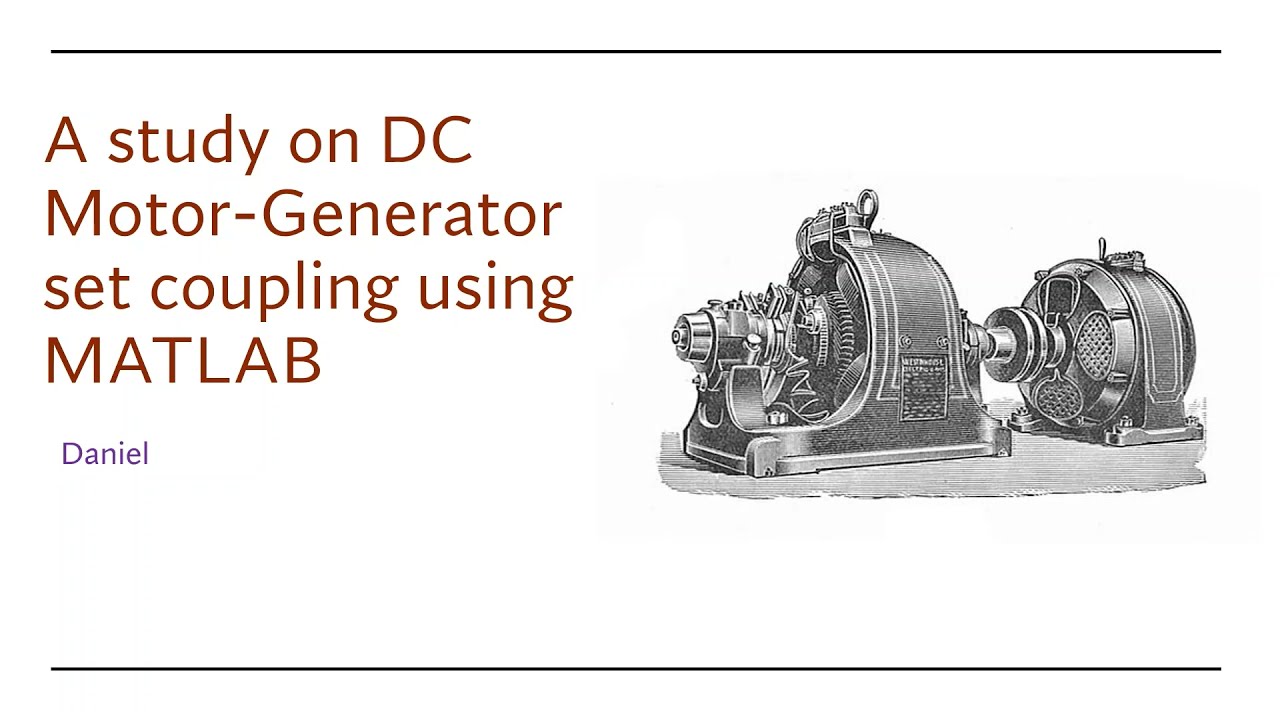 MATLAB SIMULATION - SEPARATELY EXCITED DC MOTOR & DC GENERATOR SET