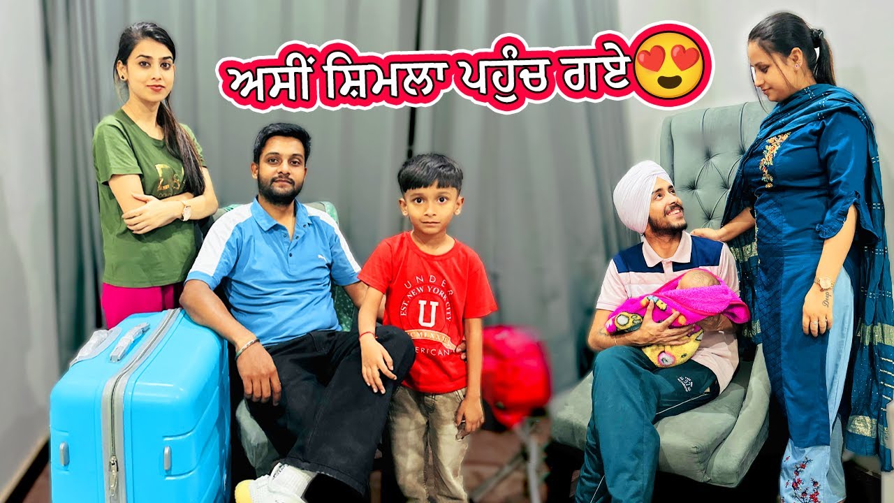 ਅਸੀਂ ਸ਼ਿਮਲਾ ਪਹੁੰਚ ਗਏ😍 || We reached Shimla || Deep Matharu