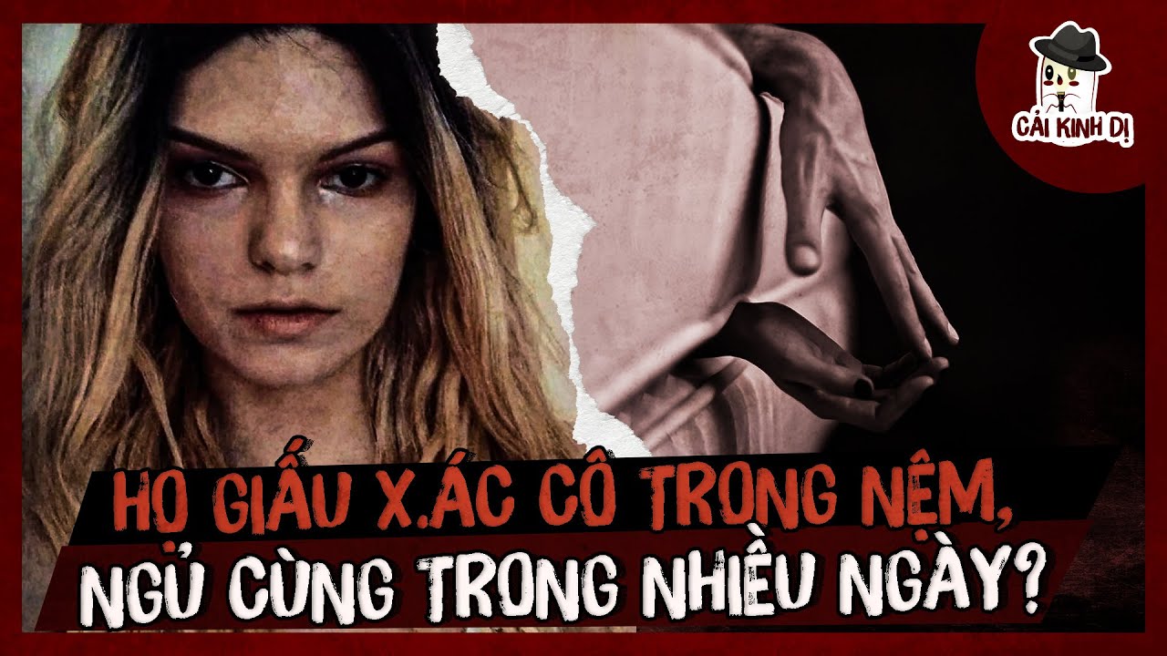 Chiếc nệm khiến cảnh sát rùng mình | Mary Collins