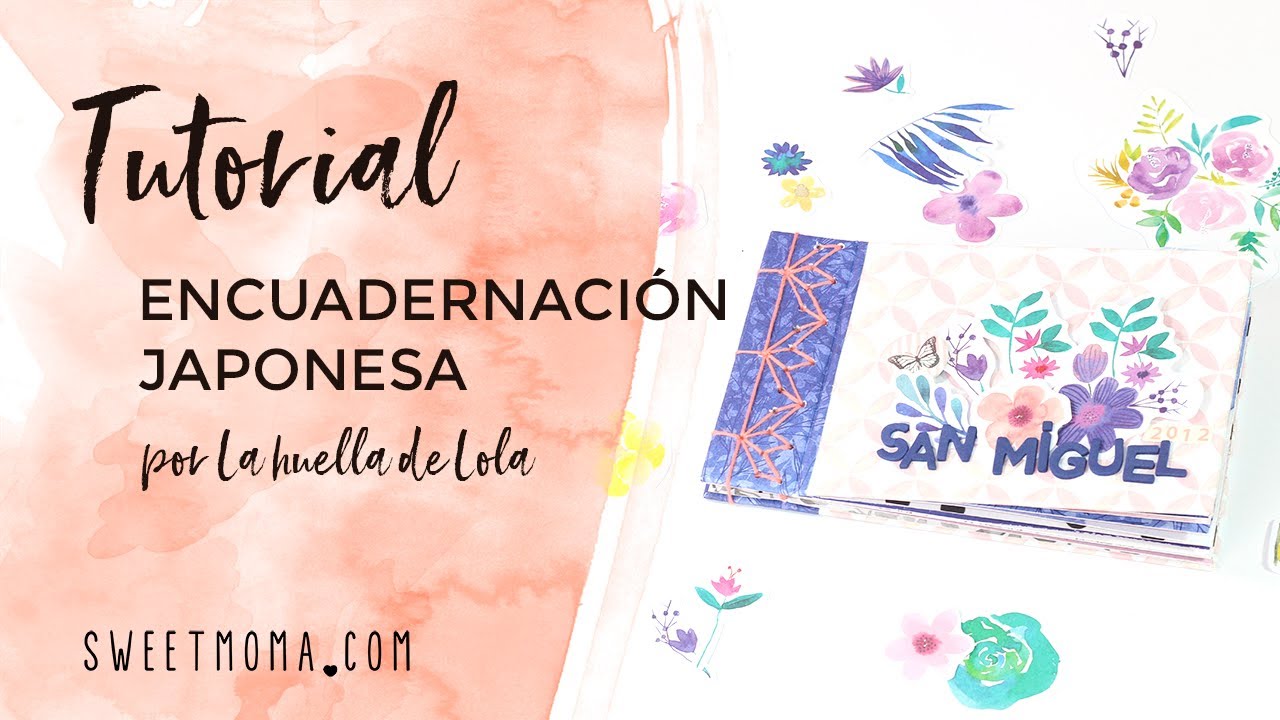 Encuadernación japonesa con Pink Lemonade - Tutorial Scrapbook Sweet Moma