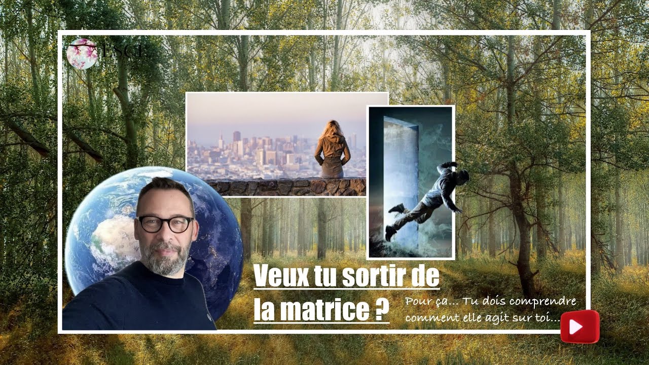 Veux tu sortir de la matrice ? 🌍 👤 Pour &ccedil;a, tu dois comprendre comment elle agit sur toi&hellip;