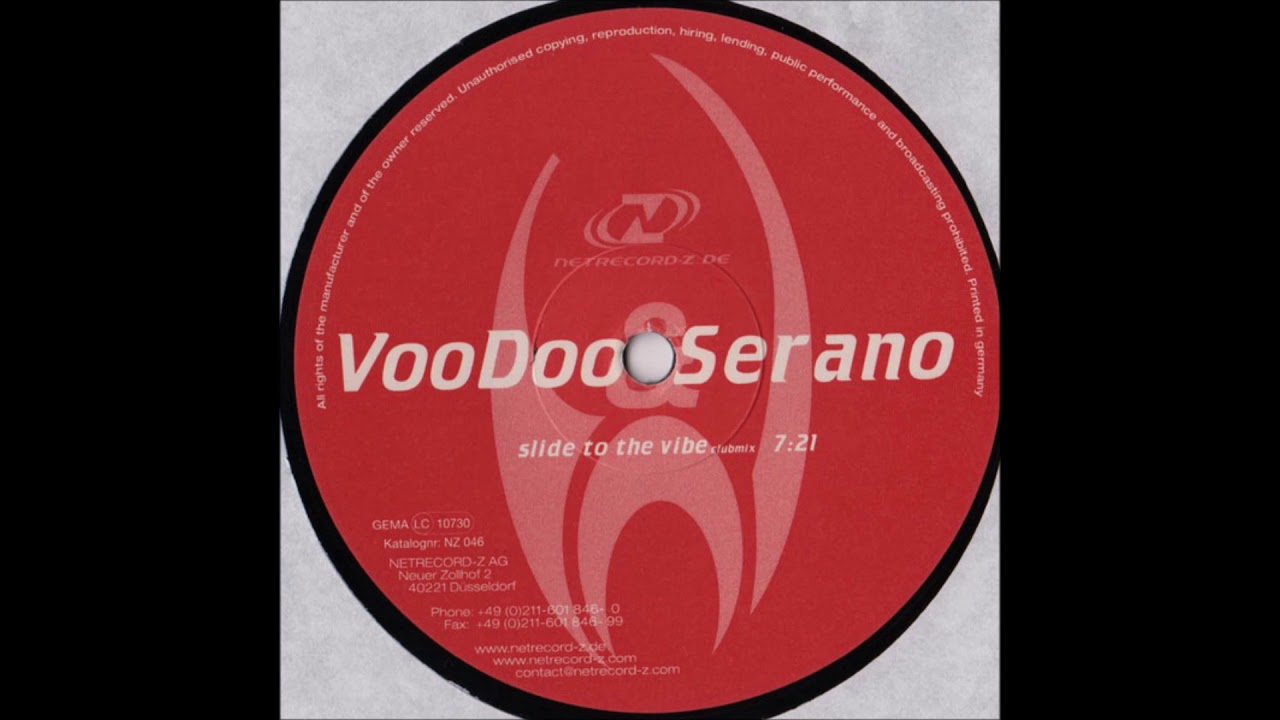 Voodoo & Serano - Slide To The Vibe (2001)