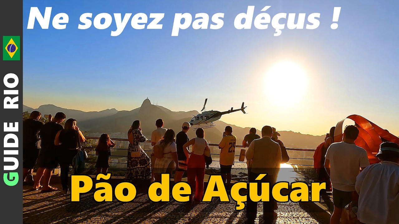 📌 Rio: POURQUOI aller au Pain de Sucre à ce moment ? Cette réalité va vous surprendre !