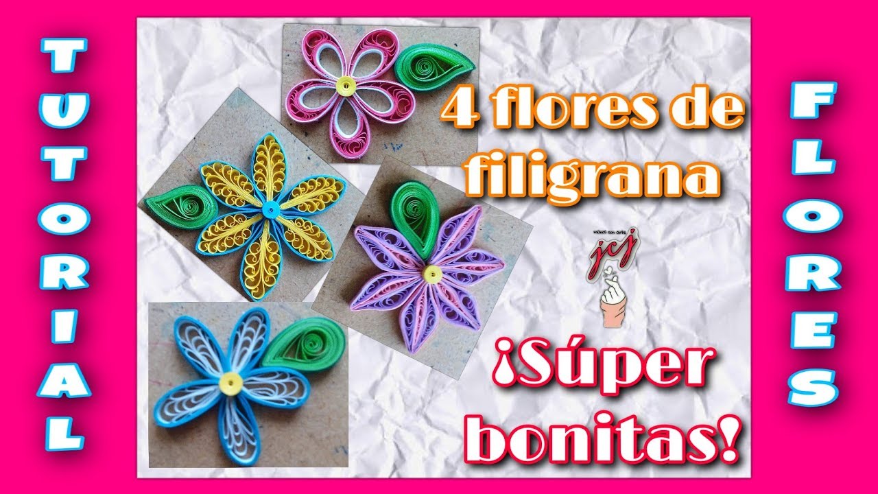 COMO HACER FLORES DE FILIGRANA | FLORES CON TIRAS DE PAPEL | 2018 | TUTORIAL - JCJ MANOS CON ARTE